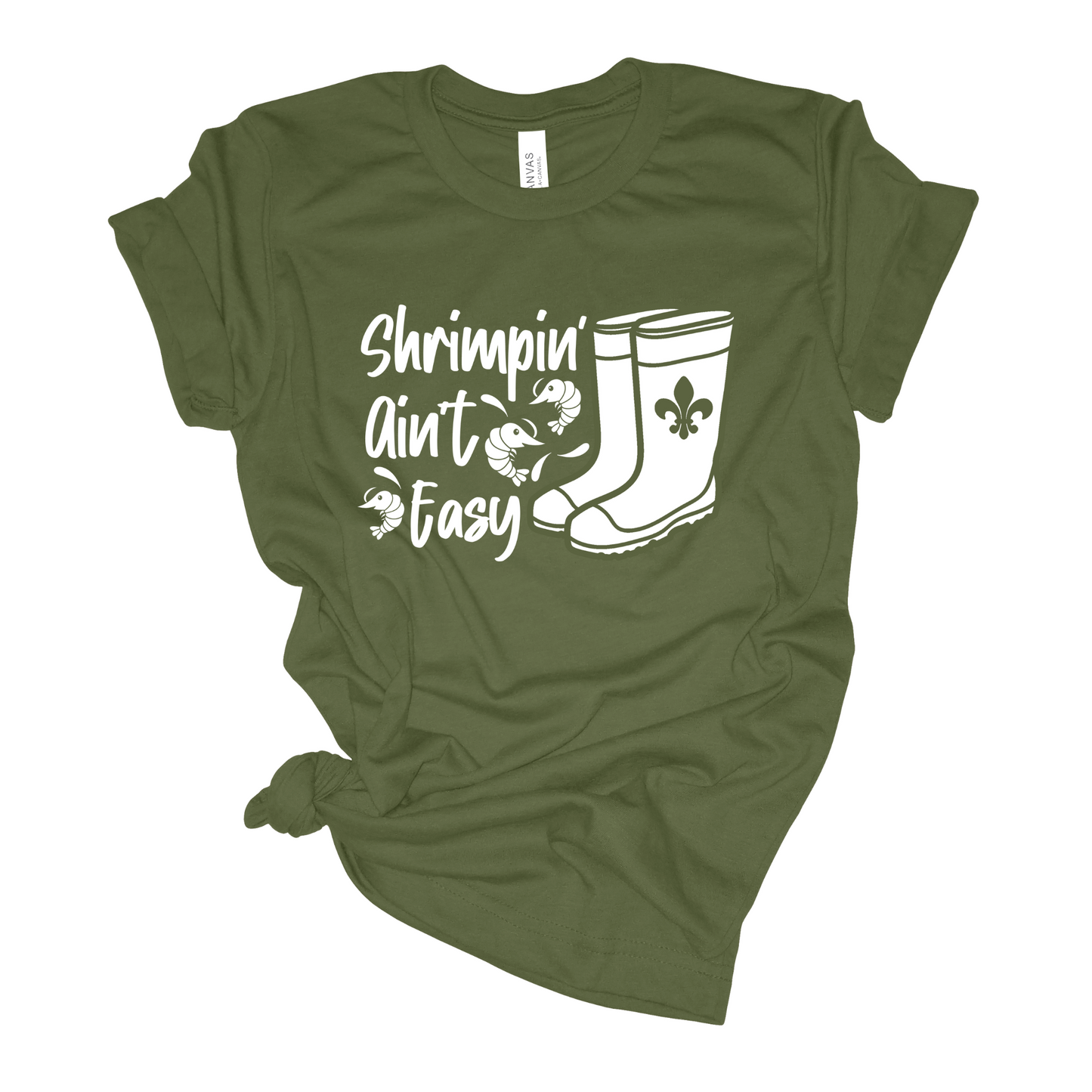 Shrimpin' Ain't Easy - Adult Unisex T-shirt - Funny Tee